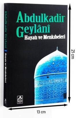 Abdulkadir Geylani - Hayat ve Menkıbeleri - Seyfullah Erdoğmuş-1418 - 1