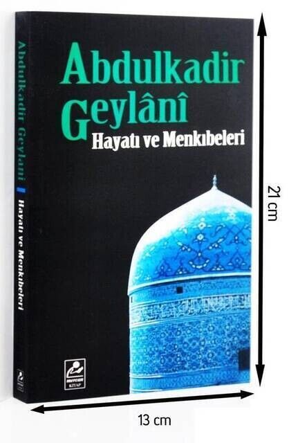 Abdulkadir Geylani - Life and Legends - Seyfullah Erdoğmuş-1418 - 1