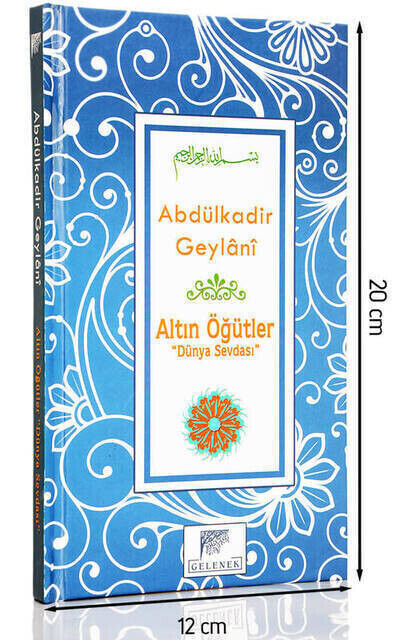 Abdulkadir Geylani Golden Advice World Love-1557 - 1