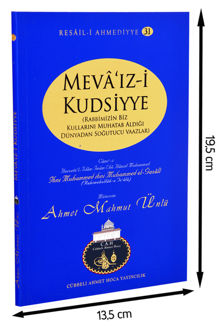 Ahmet Mahmut Ünlü - Mevâ'ız-i Kudsiyye - Sacred Sermons-1167 - 1