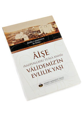 Aişe (Radıyallâhu Teâlâ Anhâ) Vâlidemiz'in Evlilik Yaşı - 2