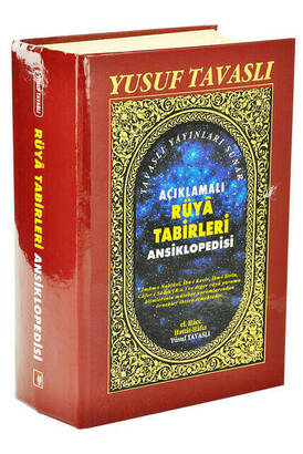 Annotated Encyclopedia of Dream Expressions - Yusuf Tavaslı - Large Size - Hardcover - 1