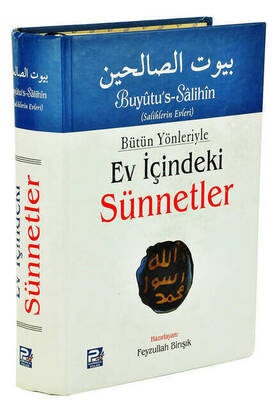 Bütün Yönleriyle Ev İçindeki Sünnetler (Tek Cilt) - 1