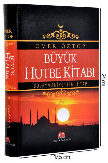 Büyük Hutbe Kitabı - Süleymaniyeden Hitap - Ömer Öztop-1748 - 1