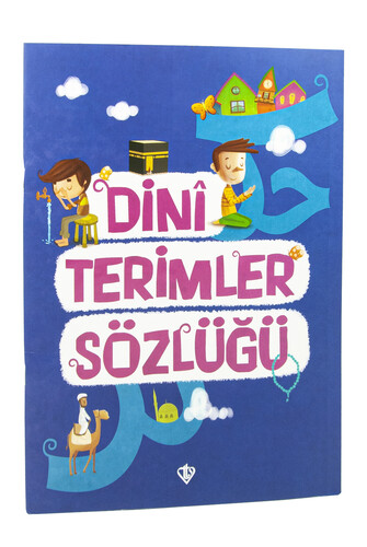 Dini Terimler Sözlüğü - 1