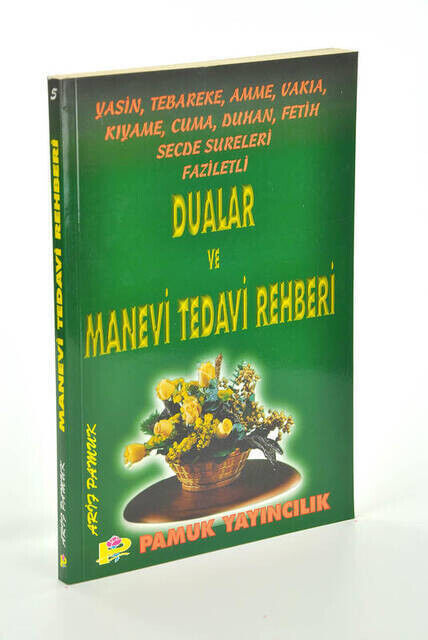 Dualar ve Manevi Tedavi Rehberi - 1