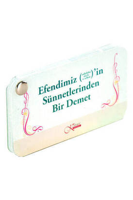 Efendimiz (S.A.V.) Sünnetlerinden Bir Demet - 1111 - 1