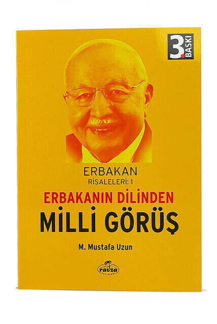 Erbakan Risaleleri 1 - Erbakan'ın Dilinden Milli Görüş-1211 - 1