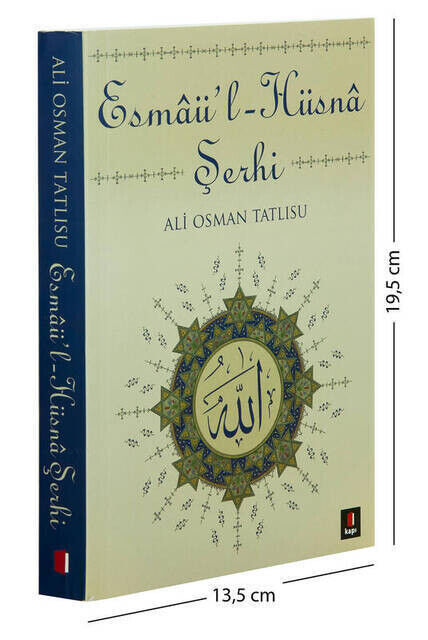 Esmaü'l Hüsna Şerhi - Ali Osman Tatlısu-1267 - 1