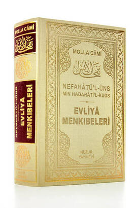 Evliya Menkıbeleri Nefahatül-Üns - Molla Cami - Huzur Yayınevi - 1