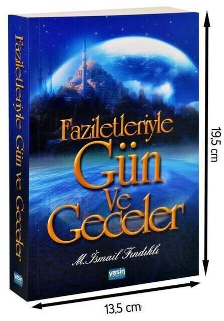 Faziletleriyle Gün Ve Geceler-1275 - 1