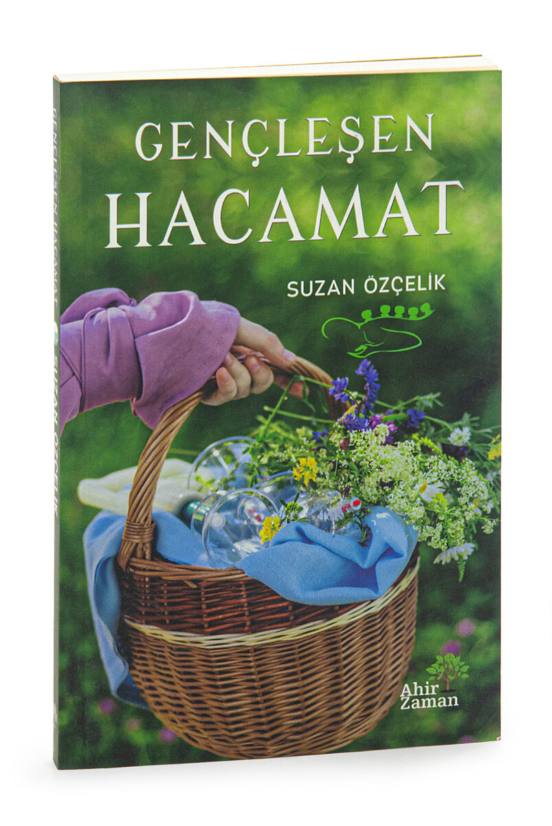 Gençleşen Hacamat Kitabı - Hacamatla İlgili Detaylı Bilgiler - 1