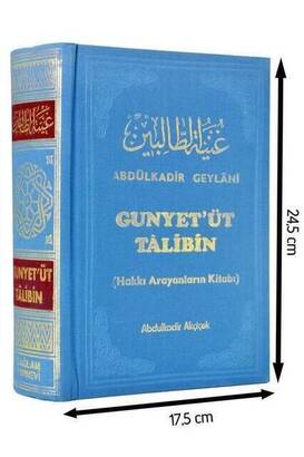 Gunyet'üt Talibin - Hakkı Arayanların Kitabı - Abdulkadir Geylani-1512 - 1