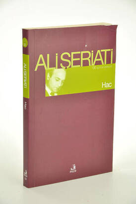 Hac / Bütün Eserleri-6 - Ali Şeriati - 1