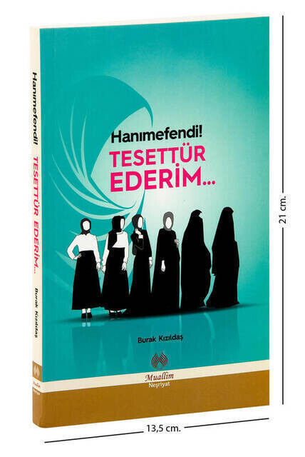 Hanımefendi! Tesettür Ederim - Burak Kızıldaş - 1