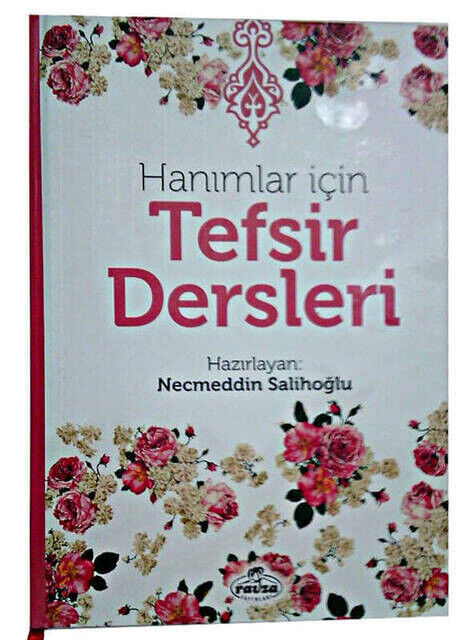 Hanımlar İçin Tefsir Dersleri - Ravza Yayınları-1390 - 1