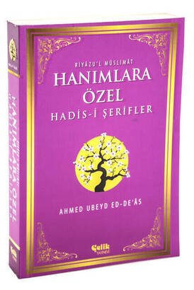 Hanımlara Özel Hadisi Şerifler - Riyazu'l Müslimat - 1