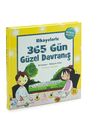 Hikayelerle 365 Gün Güzel Davranış - Nesil Çocuk - 1