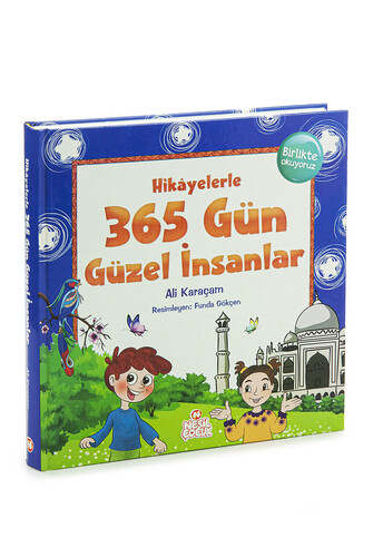 Hikayelerle 365 Gün Güzel İnsanlar - Nesil Çocuk - 1