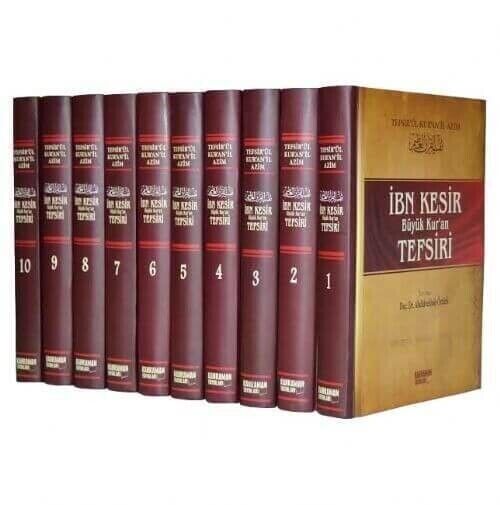 Ibn Kesir The Great Commentary of the Quran (Full Text) 10 Volumes -1383 - 1