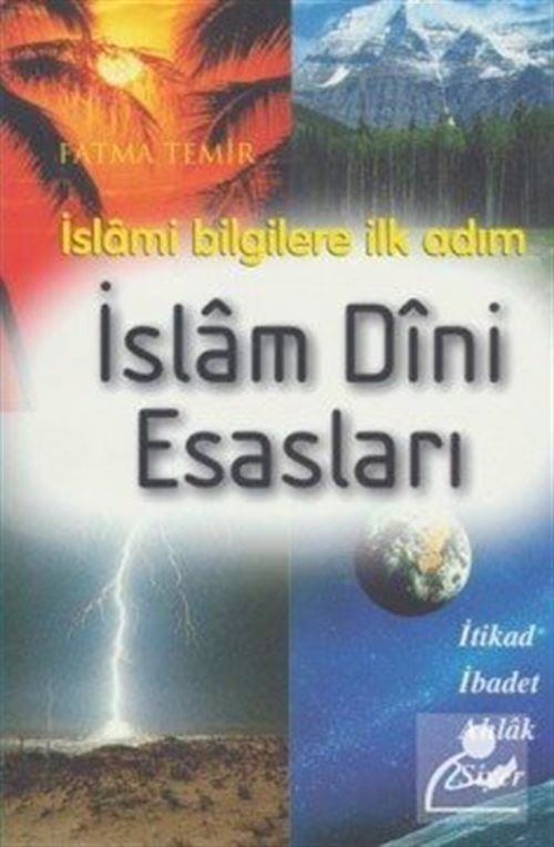 İslam Dini Esasları - 1