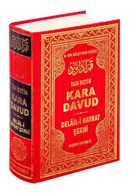 Kara Davud - Delail-i Hayrat Şerhi - Huzur Yayınevi - 1