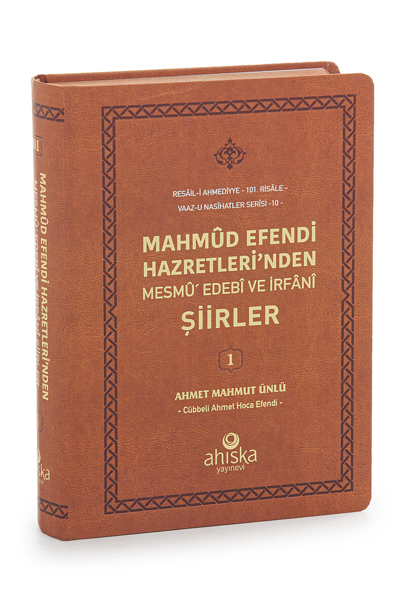 Mesmû' Book of Literary and Wisdom Poems by His Excellency Mahmûd Efendi - 1