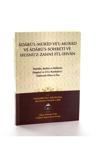 Müridin, Şeyhin and the Manners of Conversation - About the Brothers Hüsn-ü Zan - 1