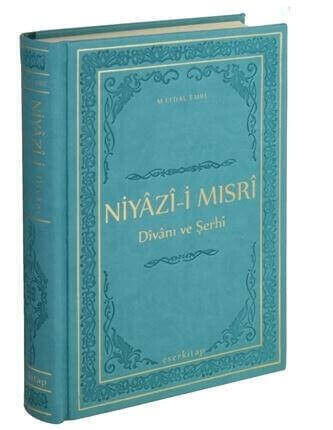 Niyazi-i Mısri Divanı ve Şerhi - 1