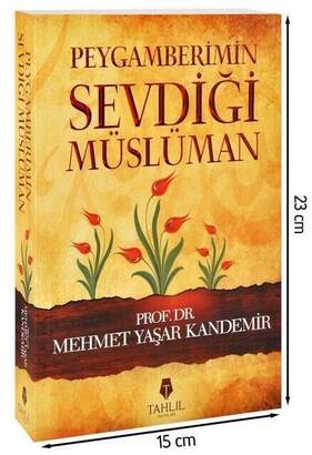 Peygamberimin Sevdiği Müslüman - Tahlil Yayınları-1801 - 1