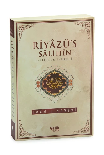 RİYAZÜS SALİHİN: Salihler Bahçesi - 1