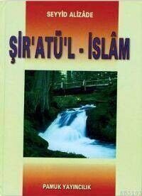 Şiratül İslam - Seyyid Alizade - Pamuk Yayıncılık-1437 - 1