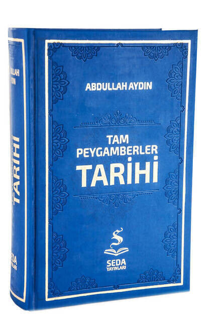 Tam Peygamberler Tarihi - Abdullah Aydın - 1