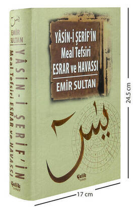 Yasin-i Şerif'in Meal Tefsiri Esrar ve Havassı - Emir Sultan-1376 - 1